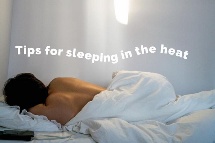 5 Tips For Getting A Good Night Sleep In The Heat
